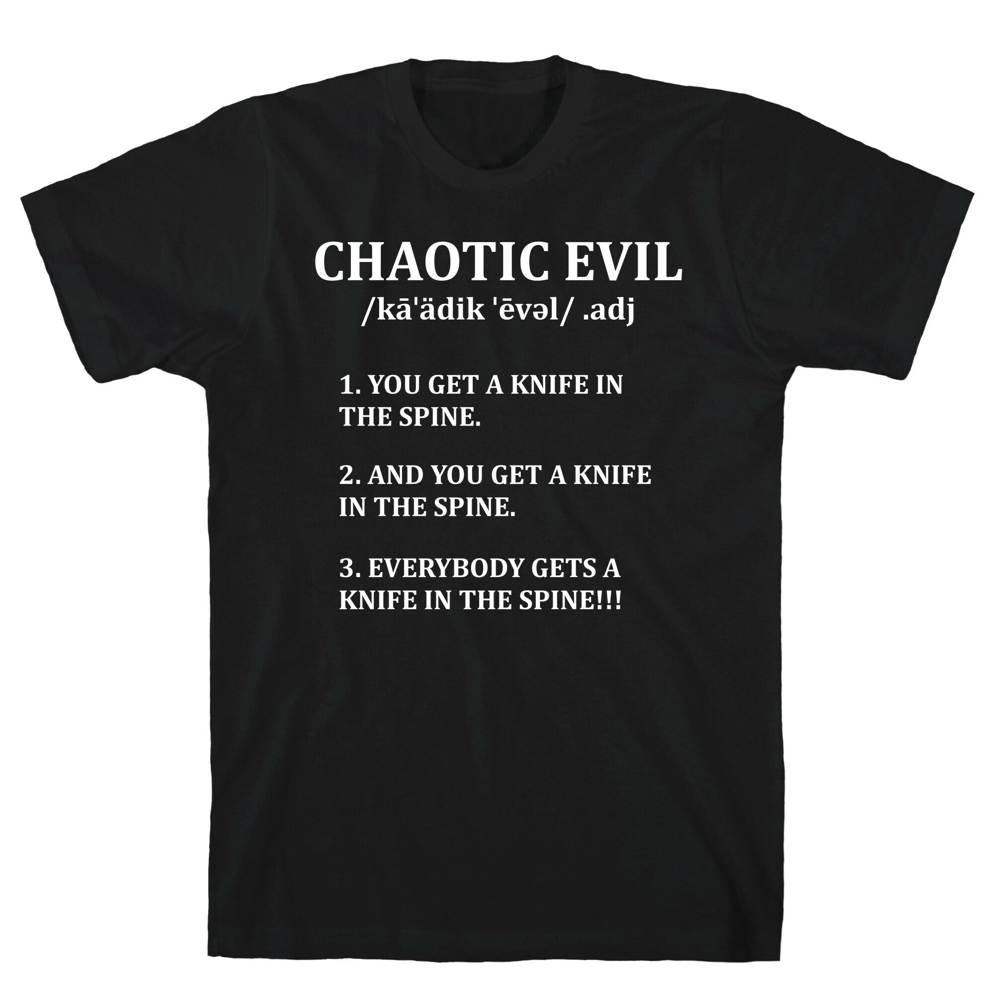 Chaotic evil Definition T-Shirt